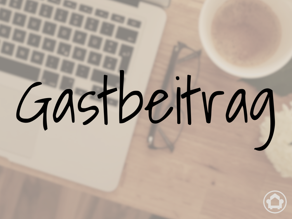 Gastbeitrag